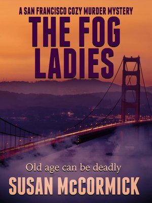cover image of The Fog Ladies